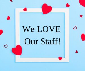We_LOVE_Our_Staff